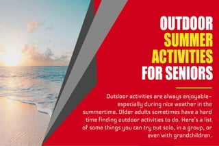 Summer activities seniors can do outdoors