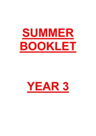 SUMMER
BOOKLET


YEAR 3
 