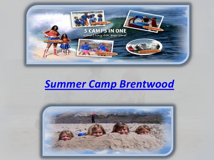 Summer camp brentwood
