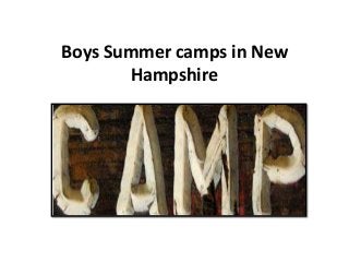 Boys Summer camps in New
       Hampshire
 