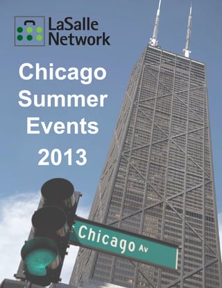 Chicago
Summer
Events
2013
 