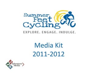 Media Kit 2011-2012 