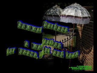 Summer Gardens 2008 From Booker