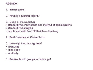 Summer institute 2012 Running Records