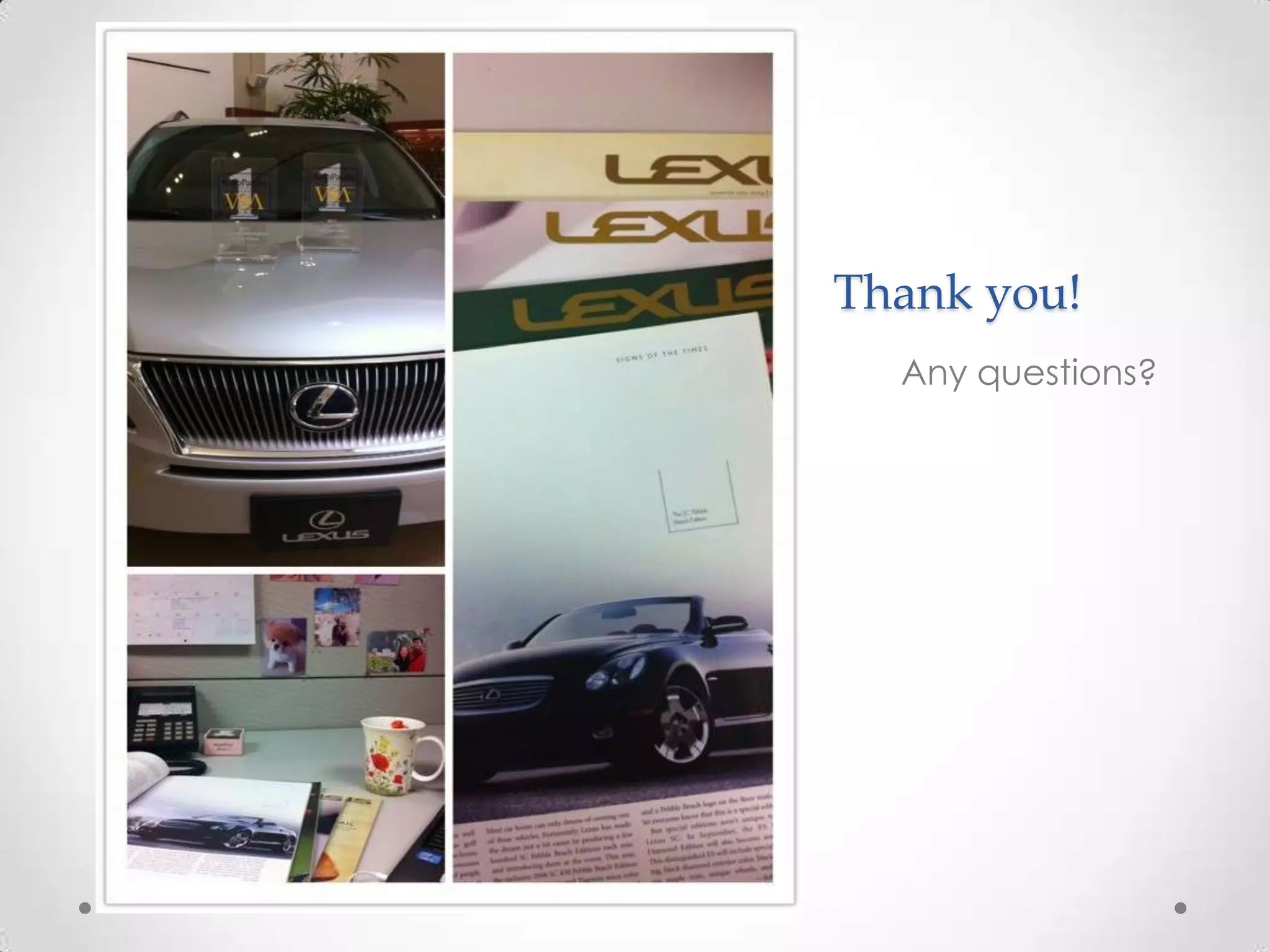 Thank you!
  Any questions?
 