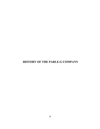 18
HISTORY OF THE PARLE-G COMPANY
 