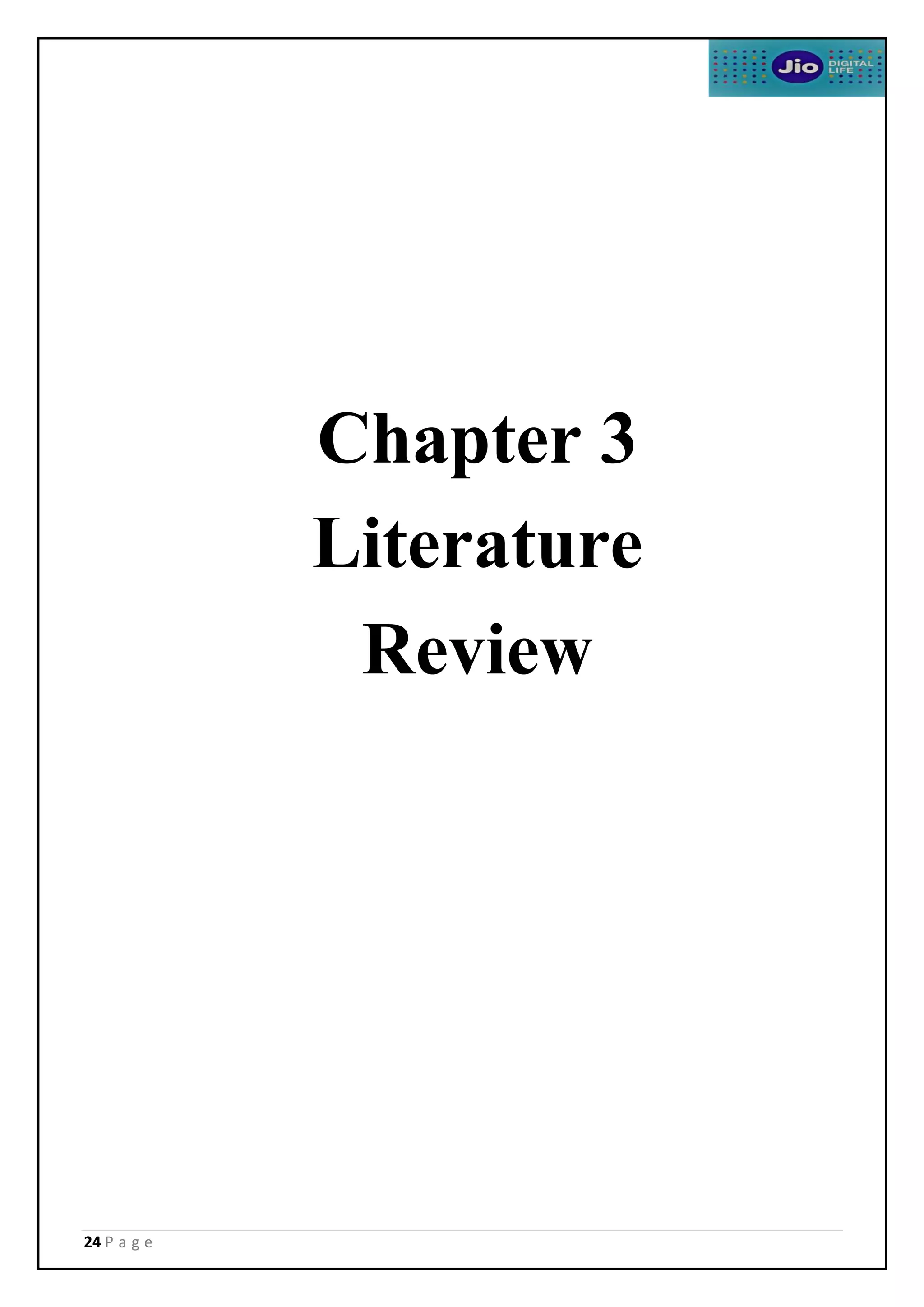 24 P a g e
Chapter 3
Literature
Review
 