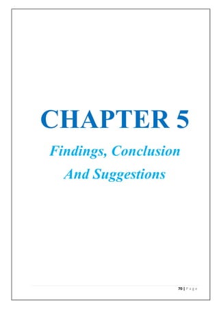 CHAPTER 5
Findings, Conclusion
  And Suggestions




                    70 | P a g e
 