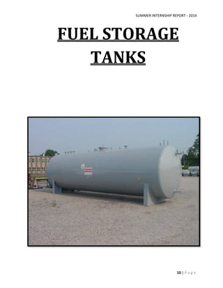 SUMMER INTERNSHIP REPORT - 2014
10 | P a g e
FUEL STORAGE
TANKS
 
