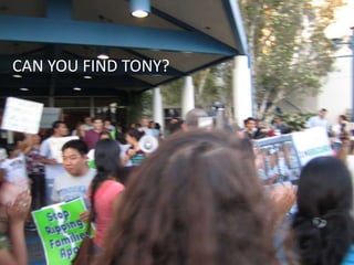 CAN YOU FIND TONY?