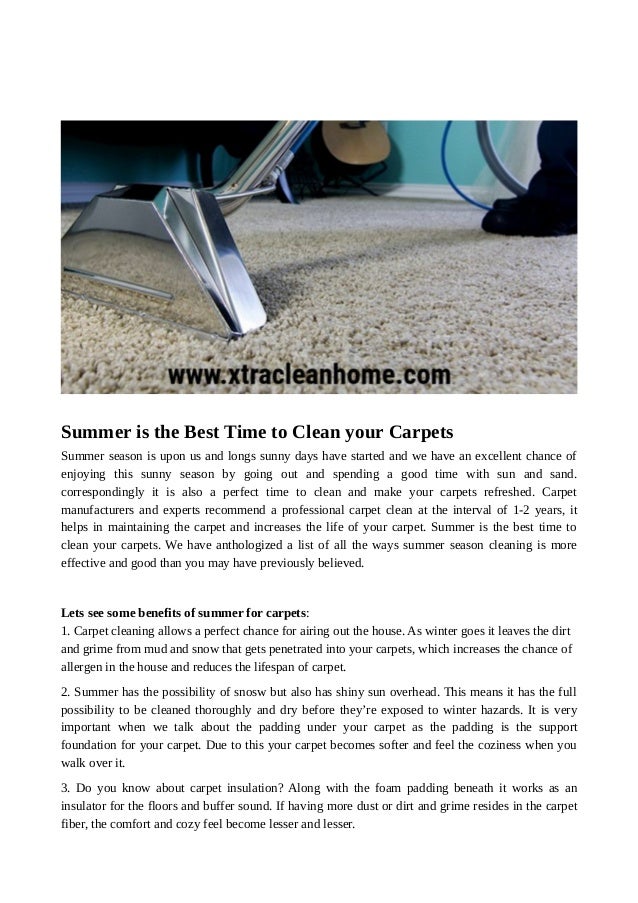 Summer Is The Best Time To Clean Your Carpets