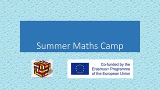 Summer Maths Camp
 