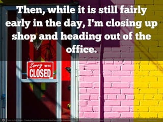 Photo by Arlo Bates - Creative Commons Attribution-NonCommercial-ShareAlike License https://www.flickr.com/photos/70346960@N00 Created with Haiku Deck
 