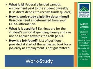 What should already be done?FAFSA- The Free Application for Federal Student Aid