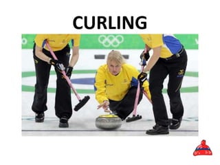 CURLING