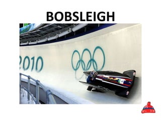 BOBSLEIGH