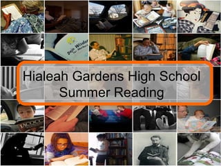Hialeah Gardens High School Summer Reading 