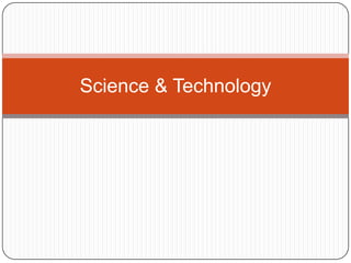 Science & Technology
 