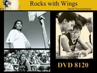 Rocks with Wings <br />Sports Documentaries <br />DVD 8120 <br />