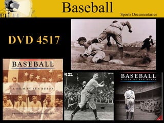 Baseball <br />Sports Documentaries   <br />   DVD 4517  <br />