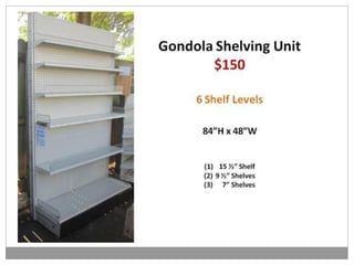 Sizzling Summer Savings.  Just in...New & Used Equipment & Shelving