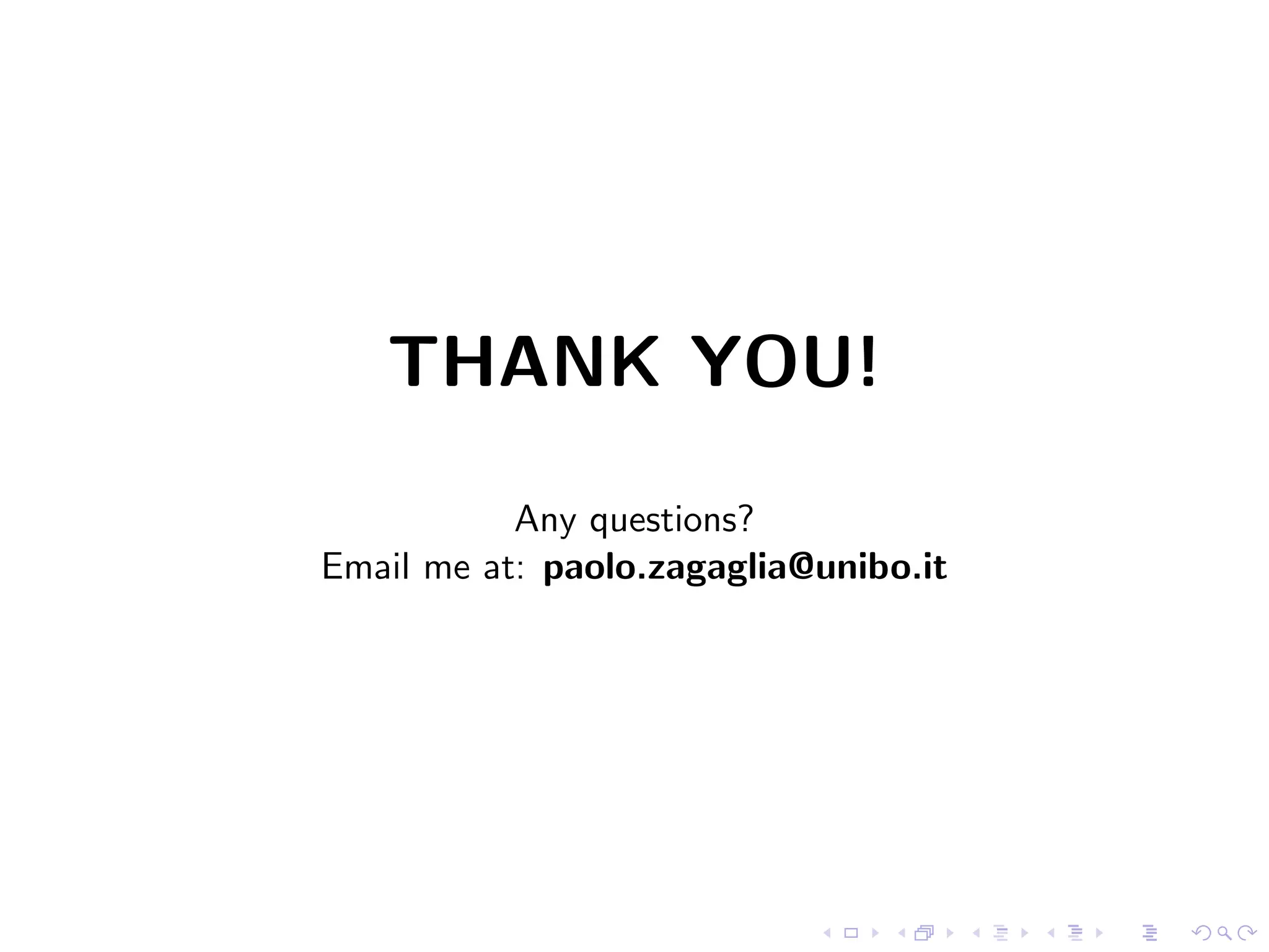 THANK YOU!
Any questions?
Email me at: paolo.zagaglia@unibo.it
 