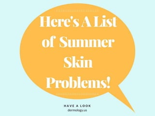 Summer skincare problems