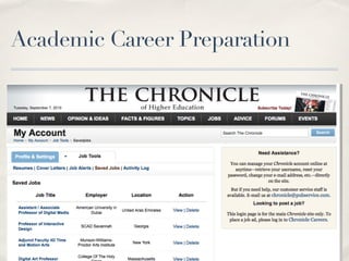 Academic Career Preparation
 