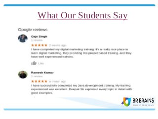 What Our Students Say
 