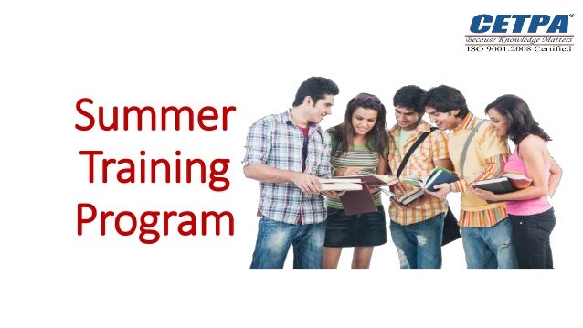 Summer
Training
Program
 