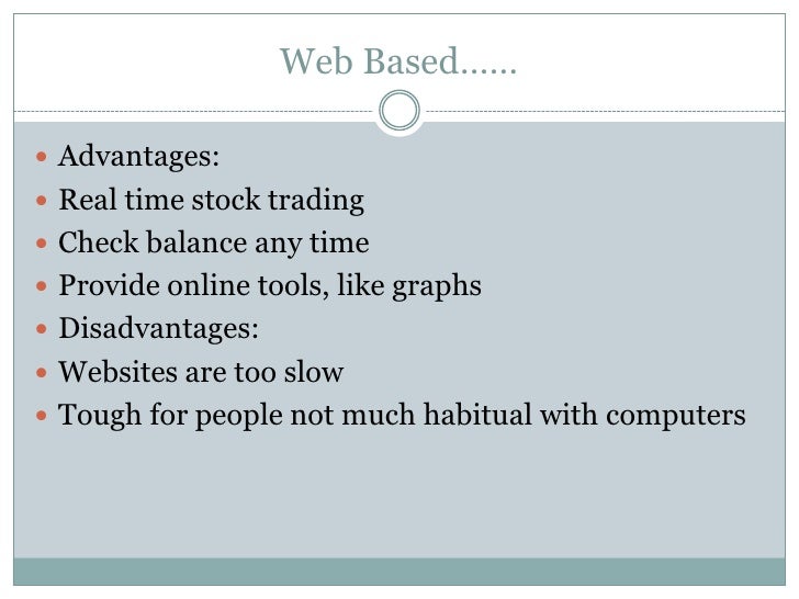 online stock trading advantages disadvantages