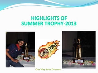 Summer Trophy Presentation