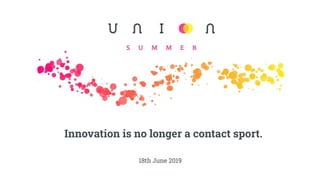 18th June 2019
Innovation is no longer a contact sport.
 