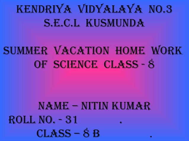 Summer Vacation Presentation Class 8 Pptx