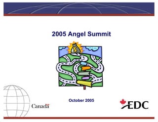 2005 Angel Summit     October 2005 