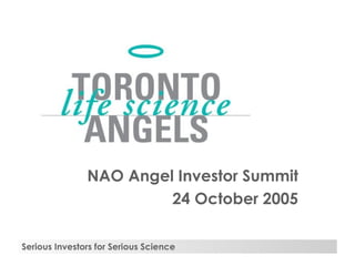 NAO Angel Investor Summit 24 October 2005 
