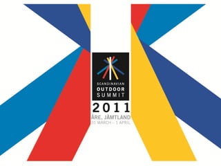 Scandinavian Outdoor Summit 2011 - Official Program and Speaker List