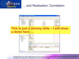 …  and Realisation: Correlation This is just a dummy slide – I will show a demo here …   