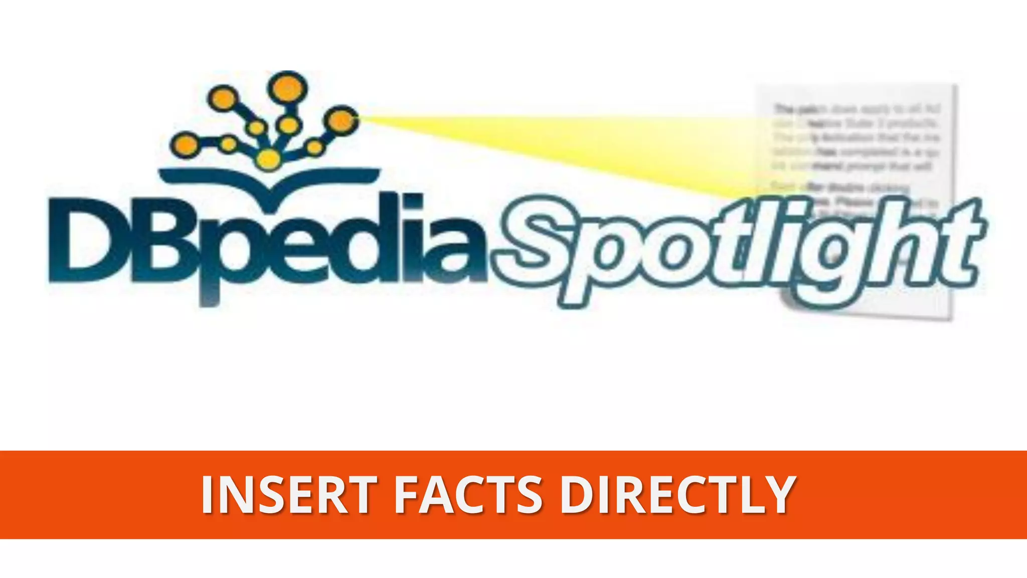 INSERT FACTS DIRECTLY  