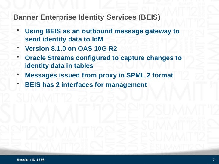Interfacing Banner Beis With Identity Management Summit 2012