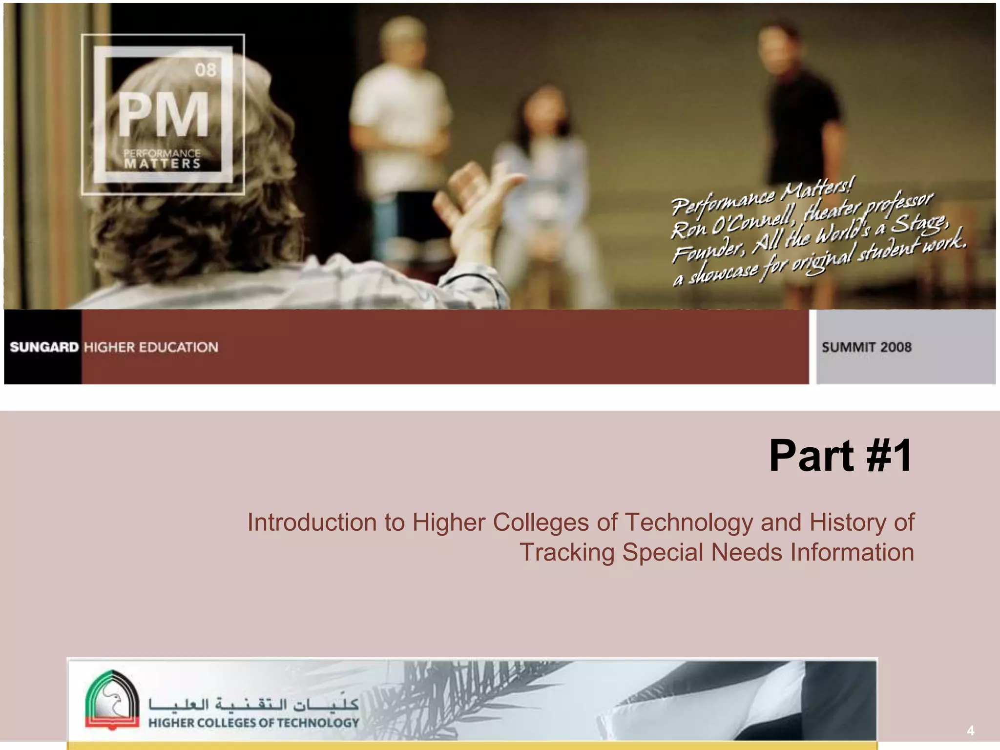 4Part #1Introduction to Higher Colleges of Technology and History of Tracking Special Needs Information