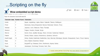 ...Scripting on the fly




                          26
 