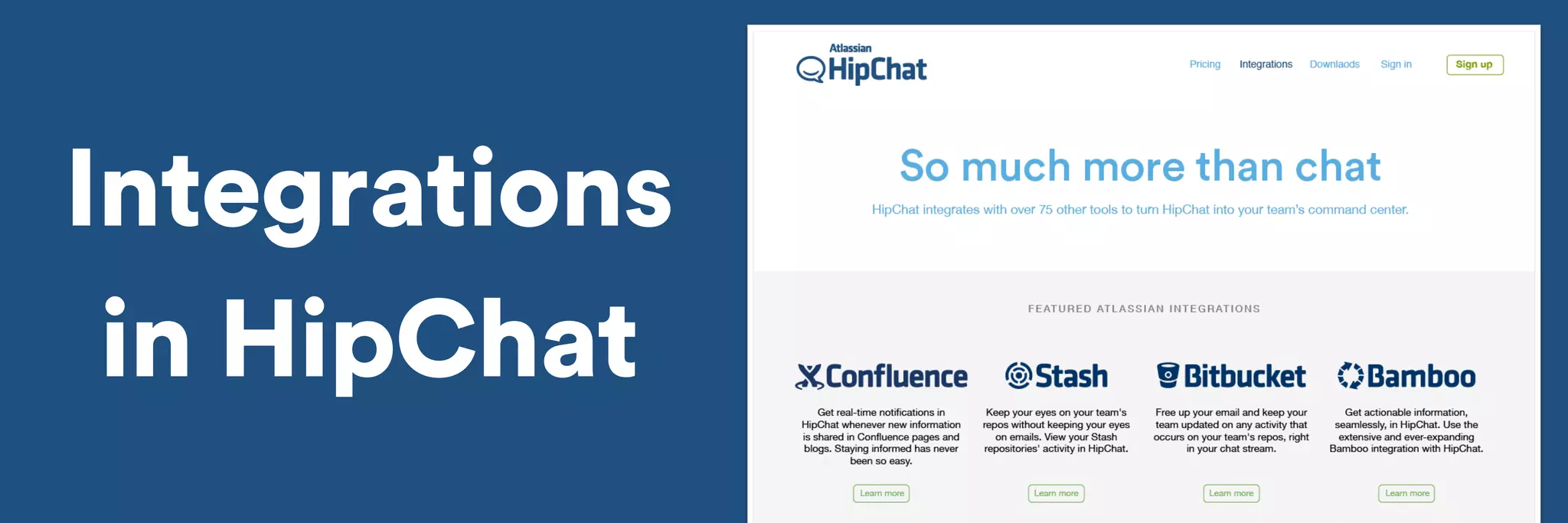 Integrations 
in HipChat 
 