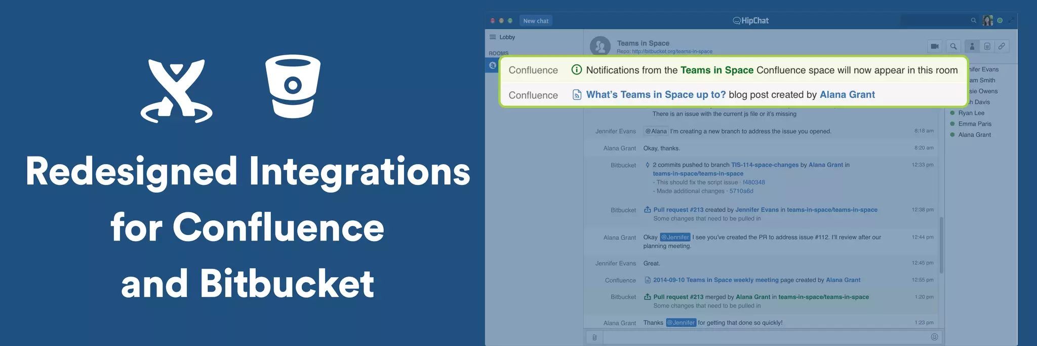 Redesigned Integrations 
for Confluence 
and Bitbucket 
 