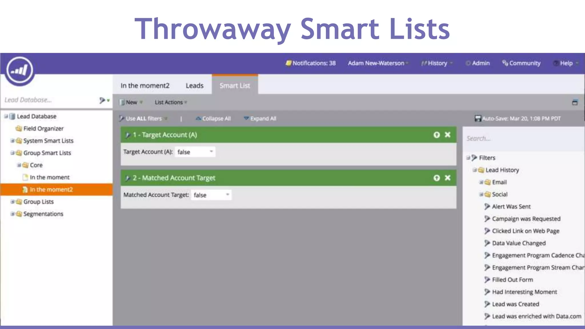 Throwaway Smart Lists
 