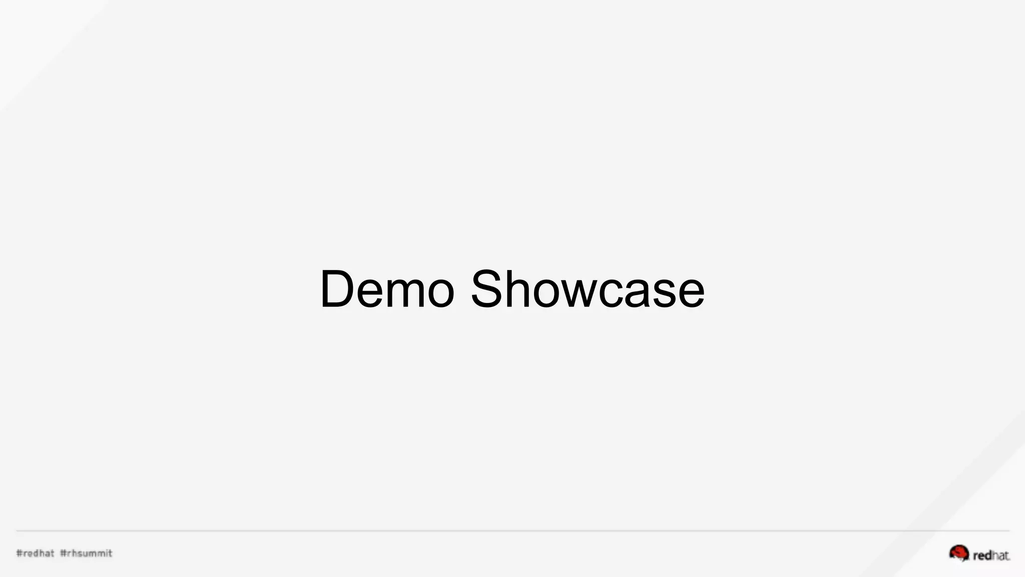 Demo Showcase
 