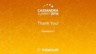 Thank You!
Questions?
 