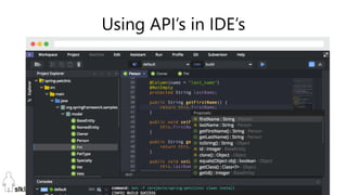 Pini Cohen’s work Copyright@2017. Do not remove source or attribution from any slide or graph
41
Using API’s in IDE’s
 