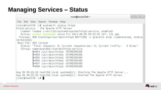 Managing Services – Status 
 
