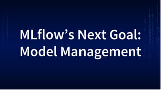 Simplifying Model Management with MLflow Slide 14